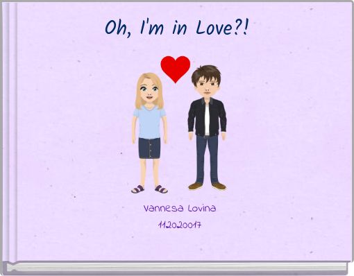 Front cover of 'Oh, I'm in Love?!' 