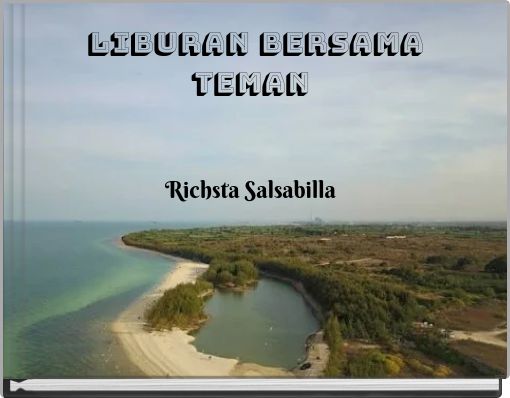 Front cover of 'Liburan Bersama Teman' 