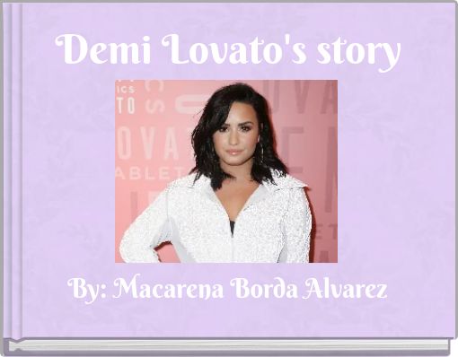 Demi Lovato's story