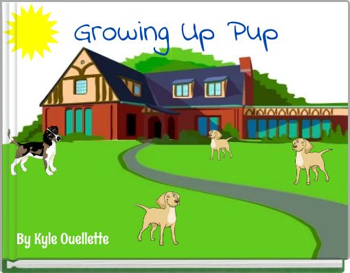 Growing Up Pupup