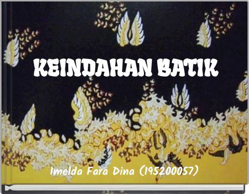 Front cover of 'KEINDAHAN BATIK' 