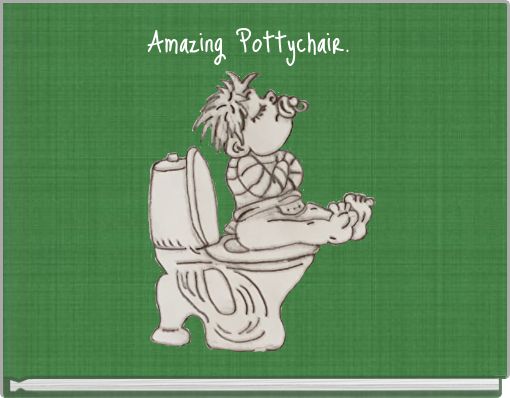 Front cover of 'Amazing Pottychair.' 