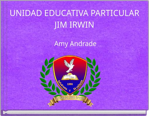 UNIDAD EDUCATIVA PARTICULAR JIM IRWIN