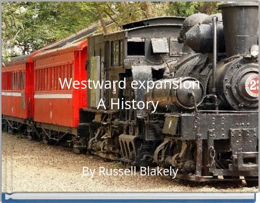 Westward expansion A History
