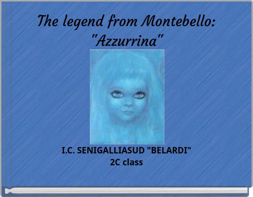 The legend from Montebello: "Azzurrina"