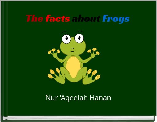 The facts about Frogs