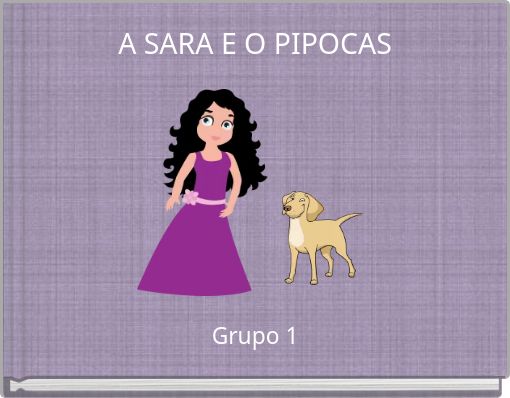 A SARA E O PIPOCAS