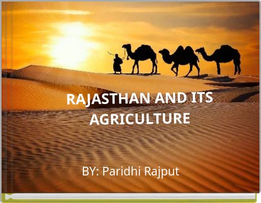 RAJASTHAN AND ITS AGRICULTURE