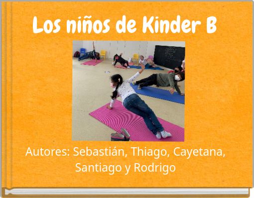 Los niños de Kinder B