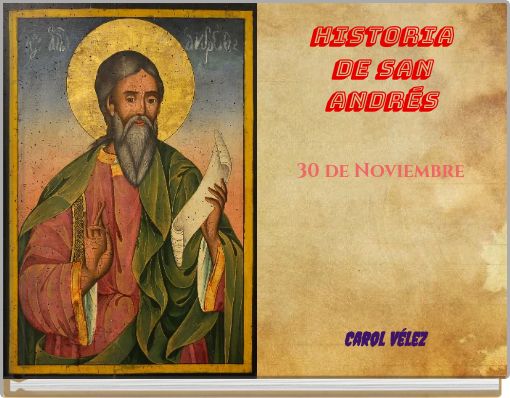Front cover of 'Historia de San Andrés 30 de Noviembre' 