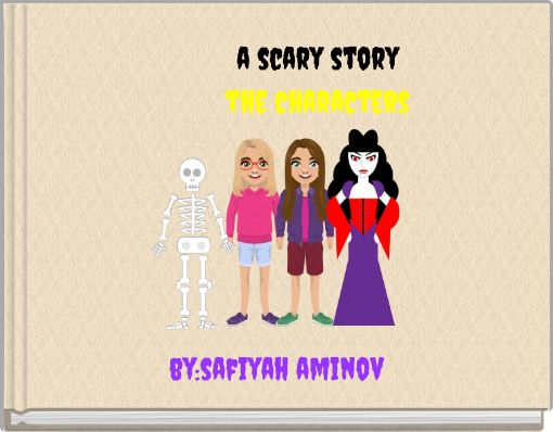 a scary story the characters