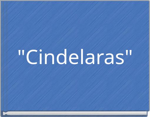 "Cindelaras"