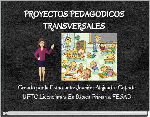 PROYECTOS PEDAGODICOS TRANSVERSALES