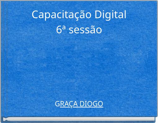 Capacitação Digital 6ª sessão