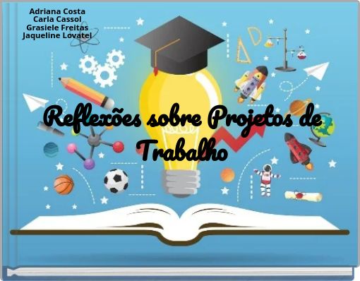Reflexões sobre Projetos de Trabalho