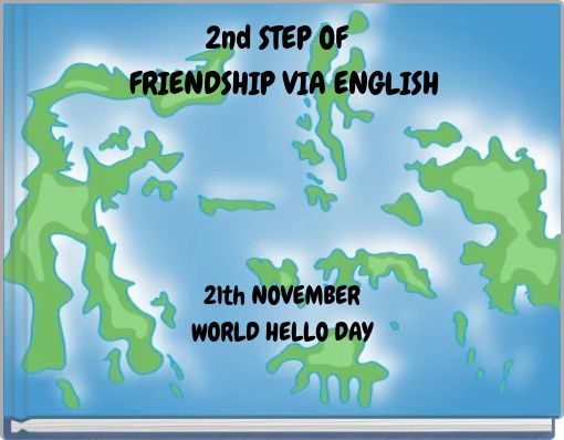2nd STEP OF FRIENDSHIP VIA ENGLISH