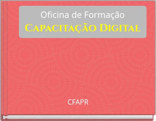 Oficina de FormaçãoCapacitação Digital