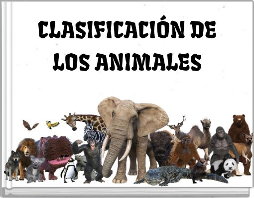 CLASIFICACIÓN DE LOS ANIMALES