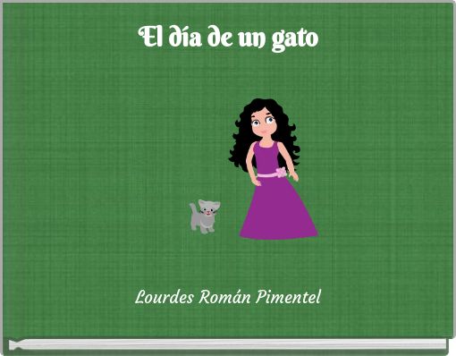 El d&iacute;a de un gato