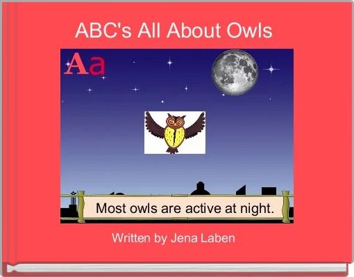 ABC's All About Owls 