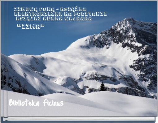 Zimową porą - książka elektroniczna na podstawie książki Adama Wajraka "Zima"