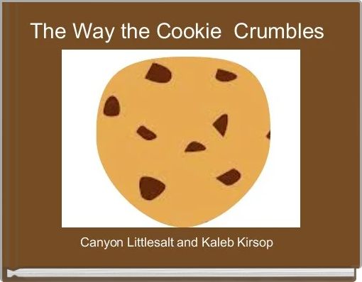 Front cover of 'The Way the Cookie  Crumbles ' 