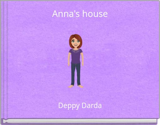 Anna's house