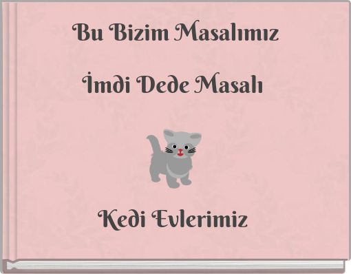 Bu Bizim Masalımız