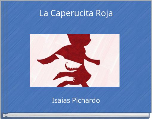 La Caperucita Roja
