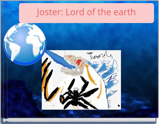 Joster: Lord of the earth