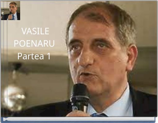 VASILE POENARU Partea 1