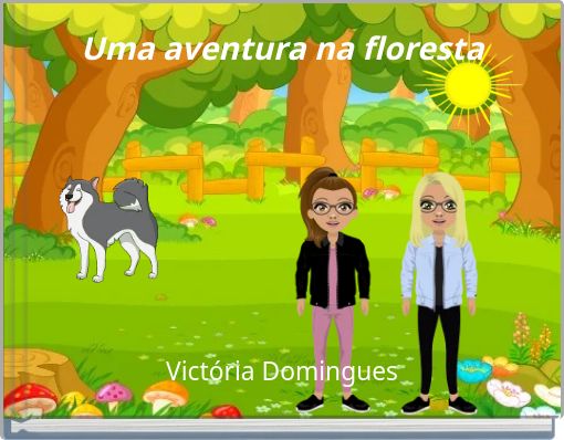 Front cover of 'Uma aventura na floresta' 