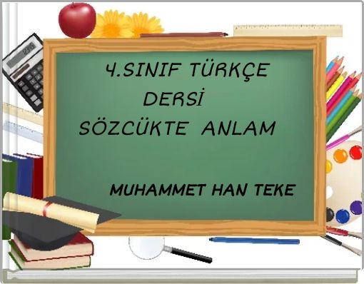 4.SINIF TÜRKÇE DERSİ SÖZCÜKTE ANLAM