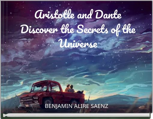 Aristotle and Dante Discover the Secrets of the Universe