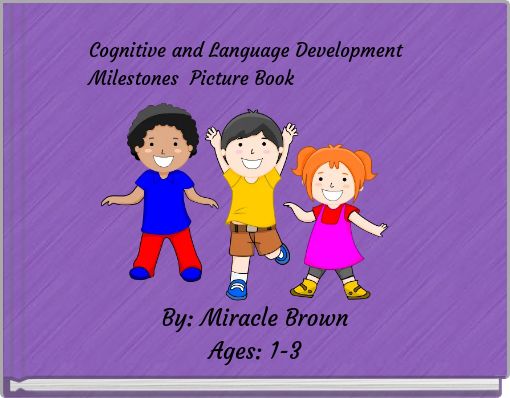 Book Cover for: Cognitive and Language Development Milestones Picture Book