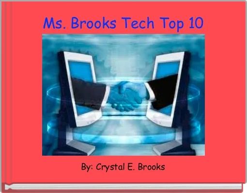 Ms. Brooks Tech Top 10