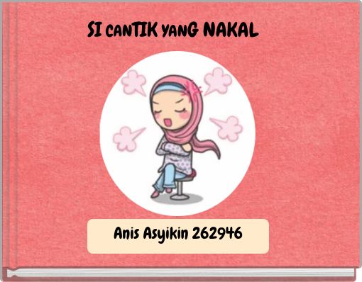 Front cover of 'SI CANTIK YANG NAKAL' 
