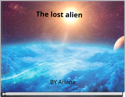 The lost alien