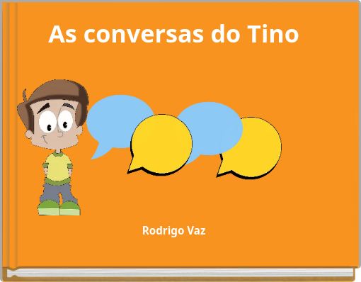As conversas do Tino Rodrigo Vaz
