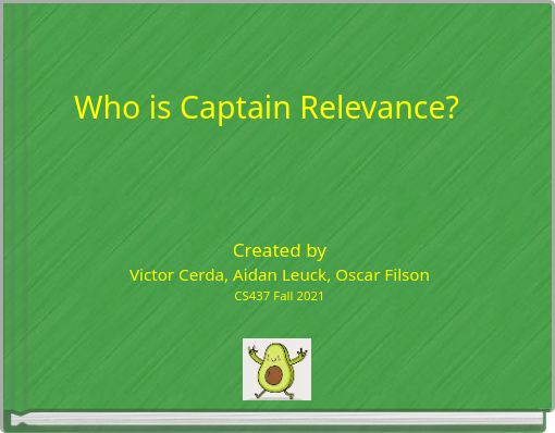 Front cover of 'Who is Captain Relevance?' 
