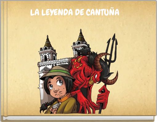 LA LEYENDA DE CANTU&Ntilde;A