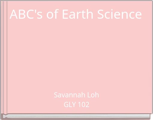 ABC's of Earth Science