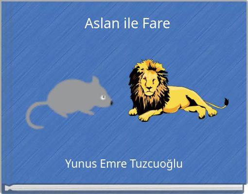 Aslan ile Fare