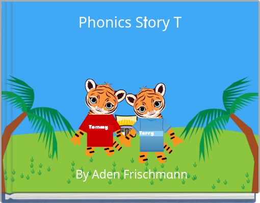 Phonics Story T