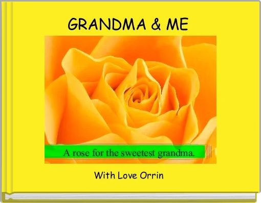 Front cover of 'GRANDMA & ME ' 