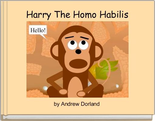 Harry The Homo Habilis