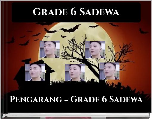 Grade 6 Sadewa