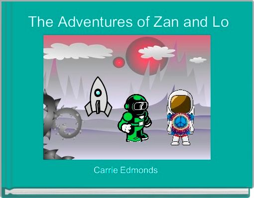 The Adventures of Zan and Lo 