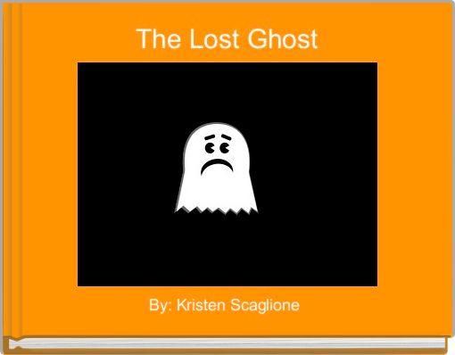Front cover of 'The Lost Ghost' 