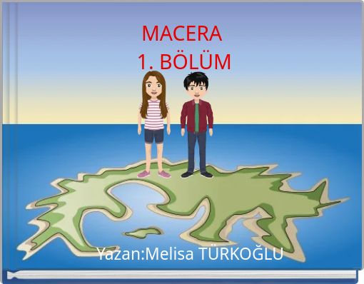 MACERA 1. BÖLÜM